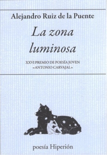 La zona luminosa