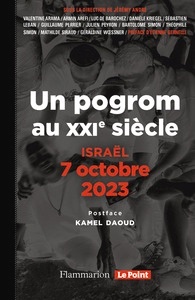 Israël, 7 octobre 2023 - Un pogrom au XXI? siècle