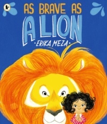As Brave as a Lion