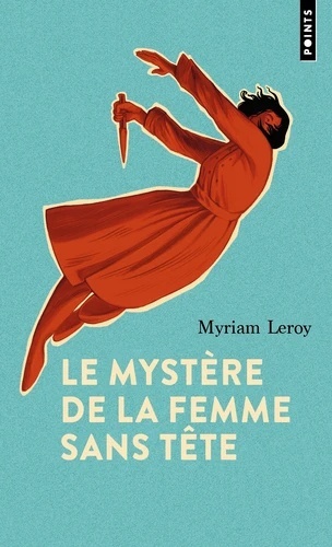 Le mystère de la femme sans tête