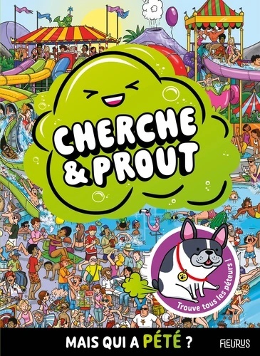 Cherche et prout ! - Mais qui a pété ?