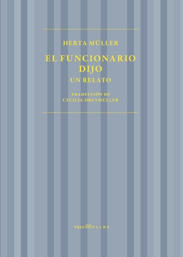 El funcionario dijo