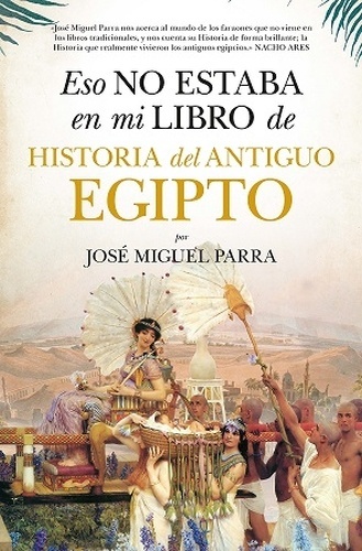 Esto no estaba en mi libro de historia del Antiguo Egipto