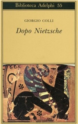 DOPO NIETZSCHE