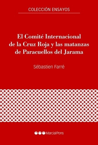 El Comité Internacional de la Cruz Roja y las matanzas de Paracuellos del Jarama