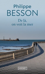 De là, on voit la mer