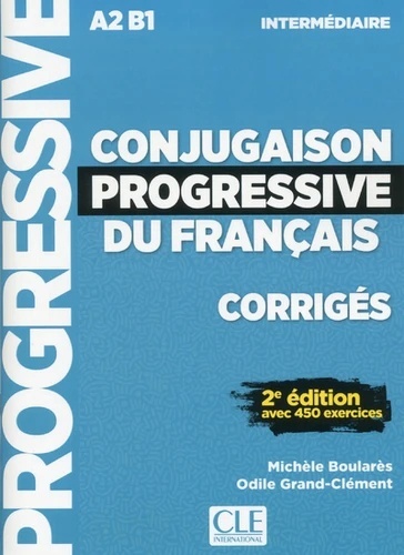 Corrigés conjugaison progressive niveau intermédiaire