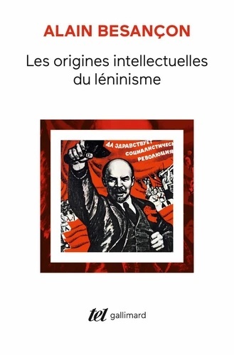 Les Origines Intellectuelles Du Leninisme,