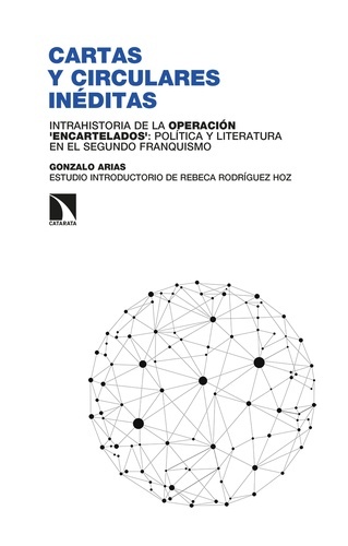 Cartas inéditas y circulares