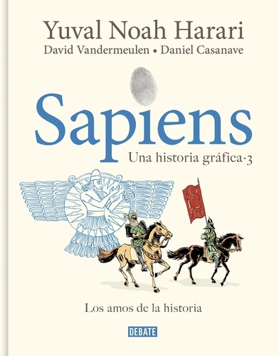 Sapiens. Una historia gráfica 3