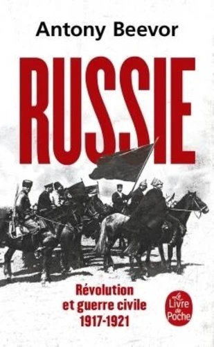 Russie - Révolution et Guerre Civile (1917-1921)