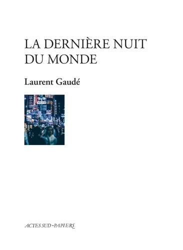 La dernière nuit du monde