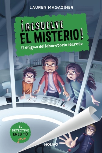 ¡Resuelve el misterio! 6 - El enigma del laboratorio secreto