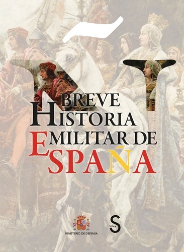 Breve Historia Militar de España