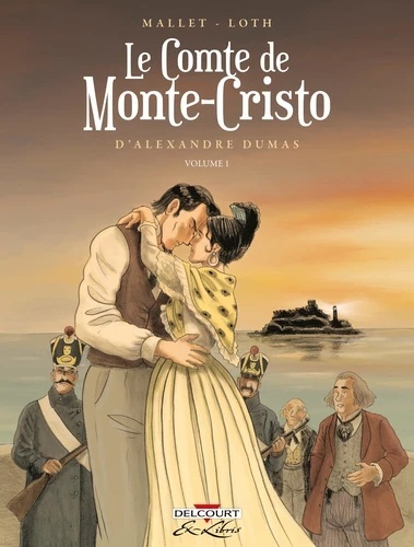 Le comte de Monte-Cristo d'Alexandre Dumas I