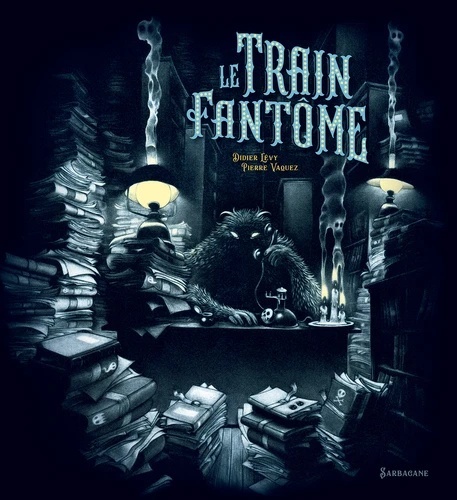 Le Train fantôme