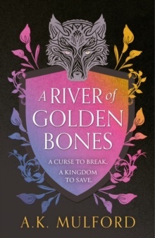 A River of Golden Bones I