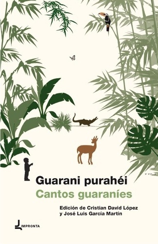 Guarani purahéi / Cantos guaraníes