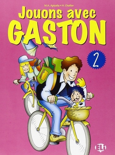 Jouons avec Gaston 2