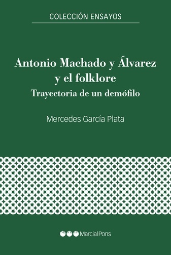 Antonio Machado y Álvarez y el folklore