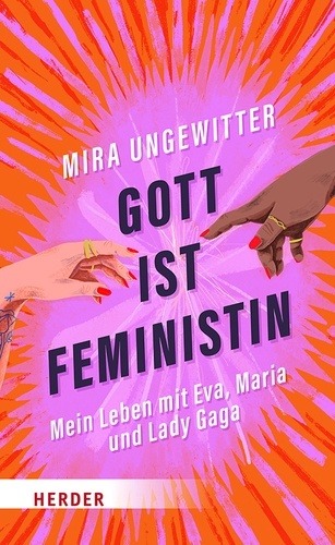 Gott ist Feministin.