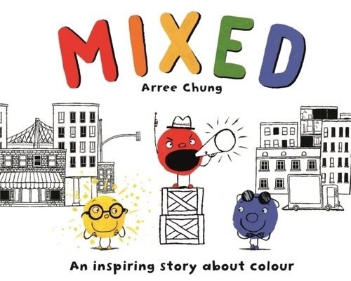 Mixed: A Colourful Story