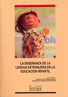 La enseñanza de la lengua extranjera en la educación infantil