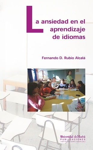 La ansiedad en el aprendizaje de idiomas