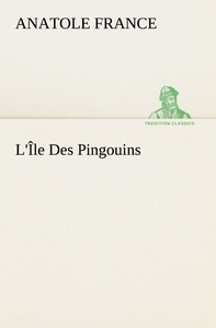 L'Île Des Pingouins - L ile des pingouins