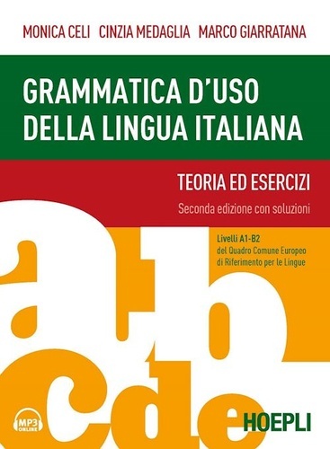 Grammatica d uso della lingua italiana A1-B2