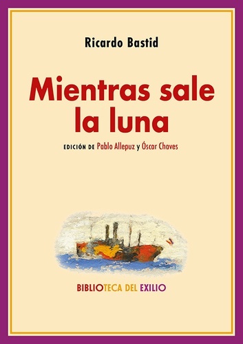 Mientras sale la luna