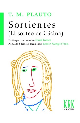 Sortientes (El sorteo de Cásina)