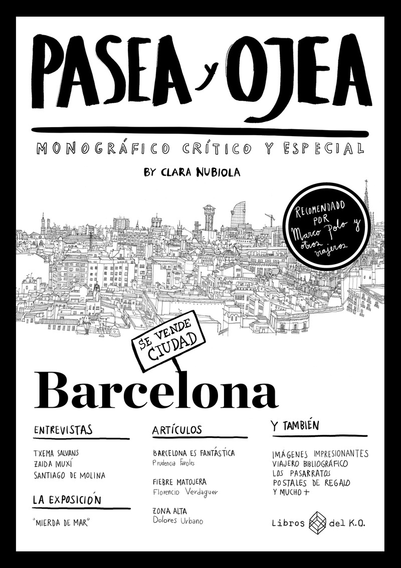 Barcelona: pasea y ojea