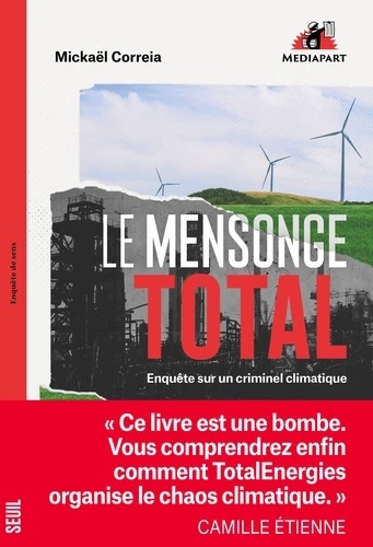 Le Mensonge Total - Enquête sur un criminel climatique