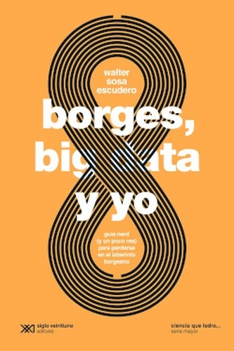 Borges, big data y yo