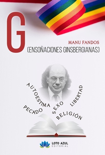 G. (Ensoñaciones Ginsbergianas)