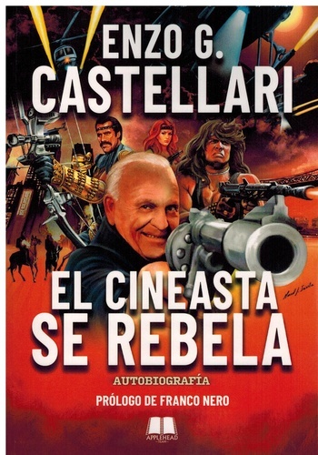 El cineasta se rebela (Autobiografía)