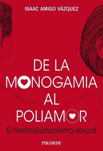 De la monogamia al poliamor