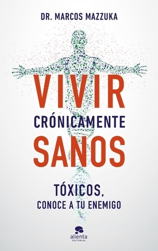 Vivir crónicamente sanos