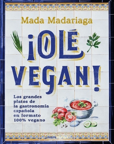 ¡Olé vegan!