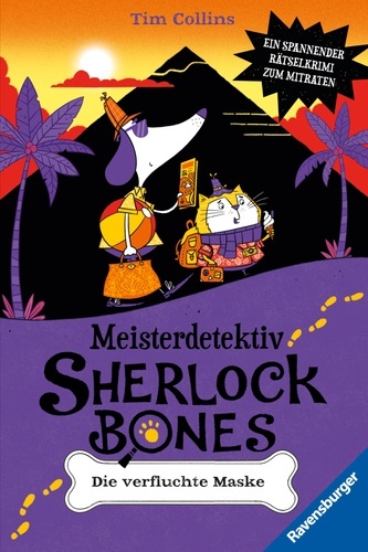 Meisterdetektiv Sherlock Bones. Ein spannender Rätselkrimi zum Mitraten, Band 2: Die verfluchte Maske