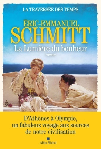 La traversée des temps Tome 4-La lumière du bonheur