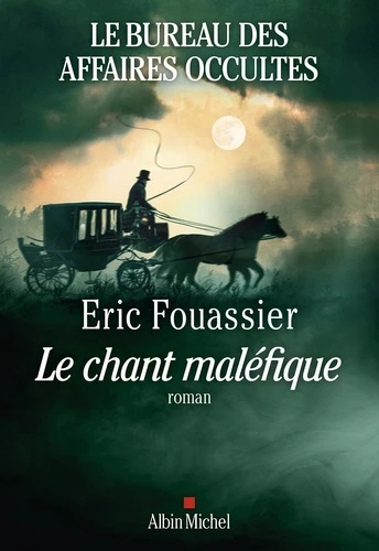 Le Bureau des affaires occultes - tome 4 - Le Chant maléfique