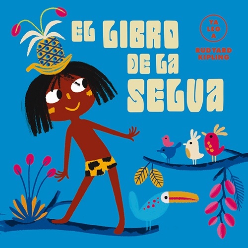 El libro de la selva (Ya leo a)