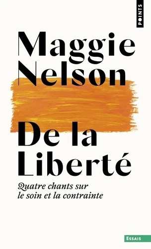 De la liberté - Quatre chants sur le soin et la contrainte