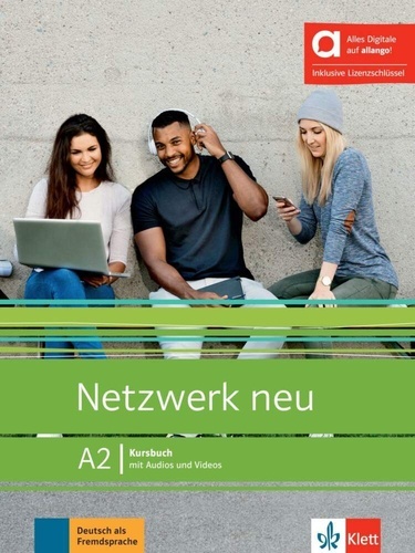 Netzwerk neu A2 - Kursbuch mit Audios und Videos inklusive LizenzschlüsselHybride Ausgabe allango