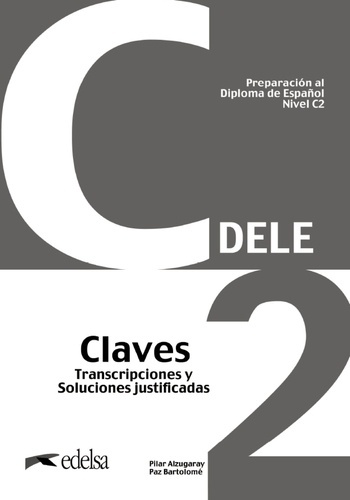 Preparación al DELE C2 Claves