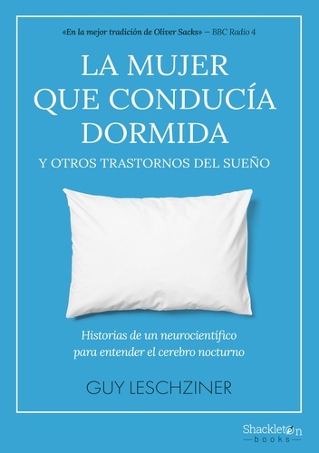 La mujer que conducía dormida y otros trastornos del sueño