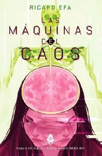 Las máquinas del caos