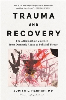 Trauma and Recovery